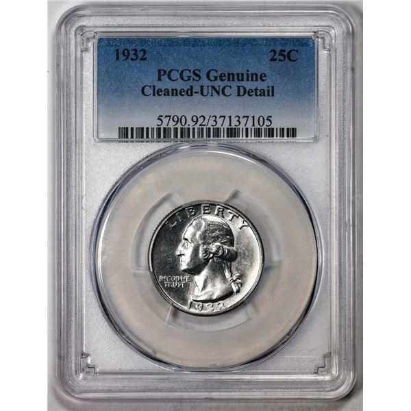 1932 Washington Quarter Coin PCGS Genuine Cleaned Unc Detail