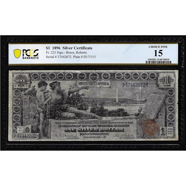1896 $1 Educational Silver Certificate Note Fr.225 PCGS Choice Fine 15