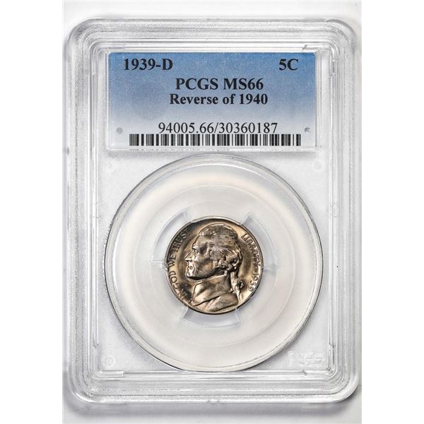 1939-D Reverse of 1940 Jefferson Nickel Cent Coin PCGS MS66