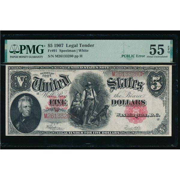 1907 $5 Legal Tender Note PMG 55EPQ