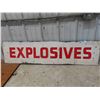 Image 1 : Explosives Metal Sign 13'' x 54'' 