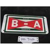 Image 2 : BA Fiberglass Sign (Not Too Old) 4 1/2'' x 10 1/2'' Nice Display 