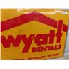 Image 2 : Metal 2 Sided Sign 'Wyatt Rentals' on One Side 'Hertz Equipment Center' 