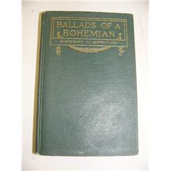 Robert Service, "Ballads of a Bohemian" 1st Edition, 1921 published, by Barse and Hopkins, New York 
