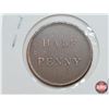 Image 3 : Lower Canada 1830 Half Penny (SEE PICS!)  (Listing & Descriptions are a GUIDE ONLY and are subject t