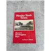 Image 1 : Honky Tonk Town Havre's Bootlegging Days