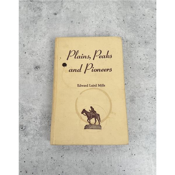 Plains Peaks And Pioneers