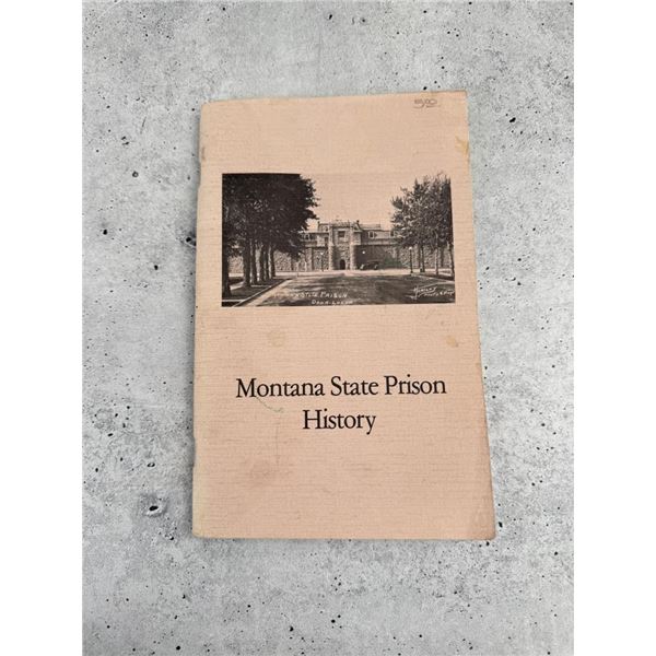 Montana State Prison History