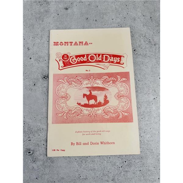 Montana In The Good Old Days 2