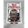 Image 1 : Red Ribbons A Story Of Missoula And Its Newspaper