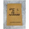 Image 1 : Gold In The Mountains Author Signed