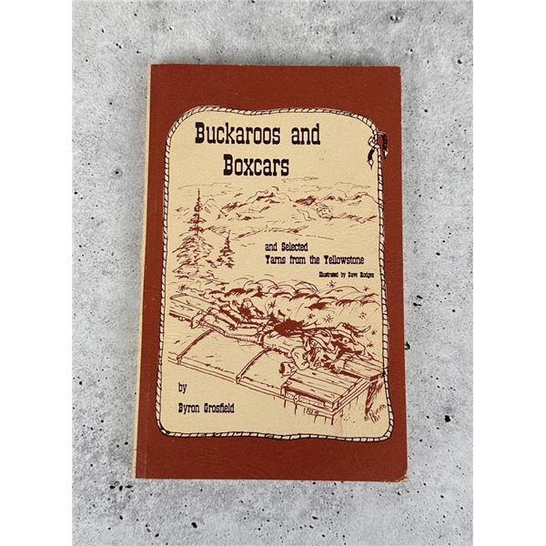 Buckaroos And Boxcars