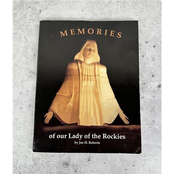 Memories Of Our Lady Of The Rockies