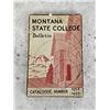 Montana State College Bulletin