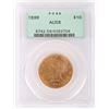 90% GOLD 1899 LIBERTY HEAD $10 PCGS AU58 COIN