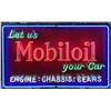 Image 1 : Mobiloil Your Car Neon Over Porcelain Sign