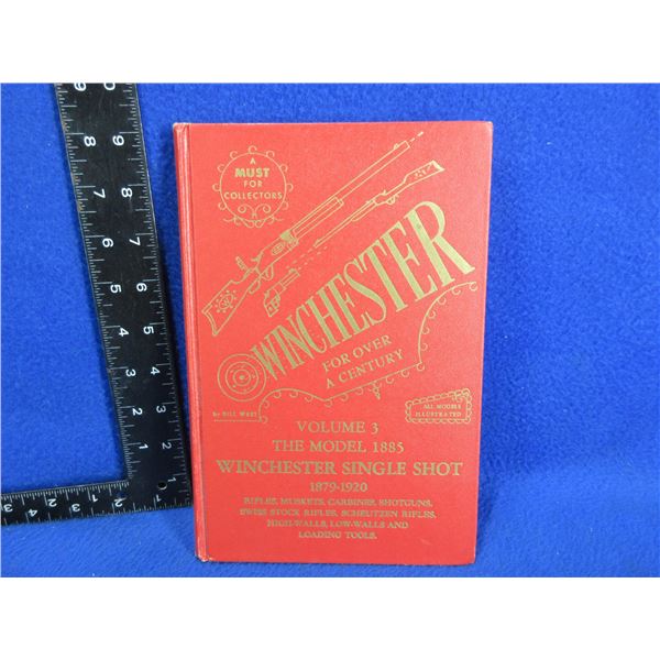 1 Book - Winchester For Over A Century - Volume 3