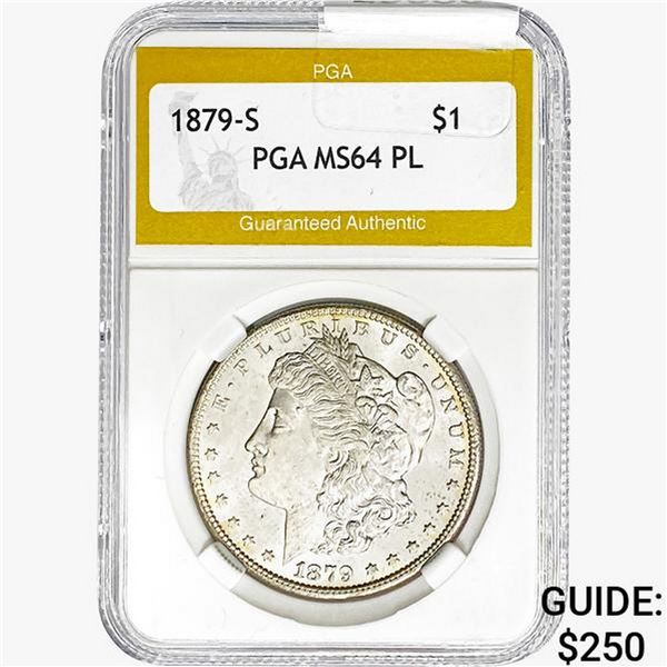 1879-S Morgan Silver Dollar PGA MS64 PL