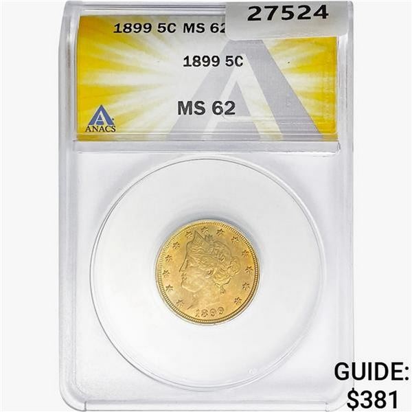 1899 Liberty Victory Nickel ANACS MS62