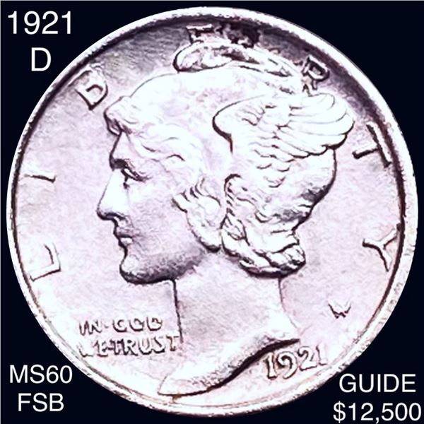 1921-D Mercury Dime UNCIRCULATED FSB