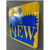 Image 2 : 18" x 18" Metal "To QEW" Reflective Road Sign
