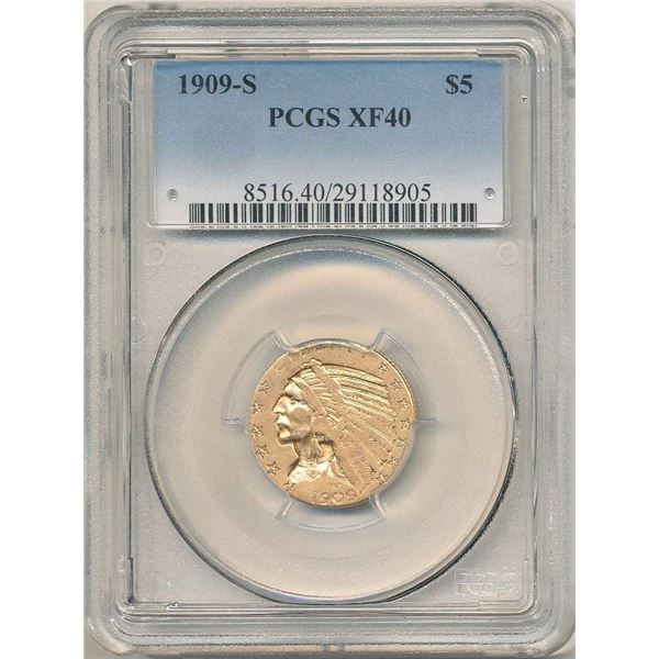 Last Minute! 1909-S Gold $5 Indian Head PCGS XF40