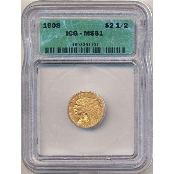 Last Minute! 1908 Gold $2.50 Indian Head ICG MS61