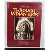 Image 1 : THROUGH INDIAN EYES: THE UNTOLD STORY OF NATIVE