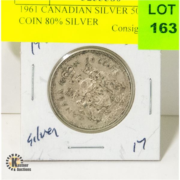 1961 CANADIAN SILVER 50 CENT COIN 80% SILVER