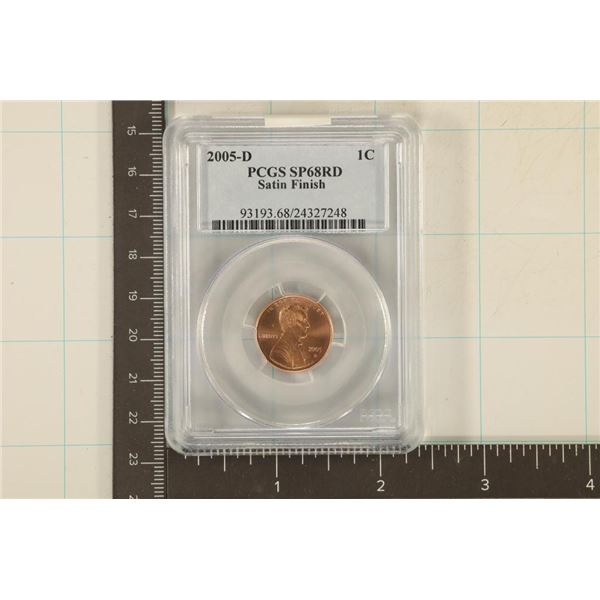 2005-D SATIN FINISH LINCOLN CENT PCGS SP68RD