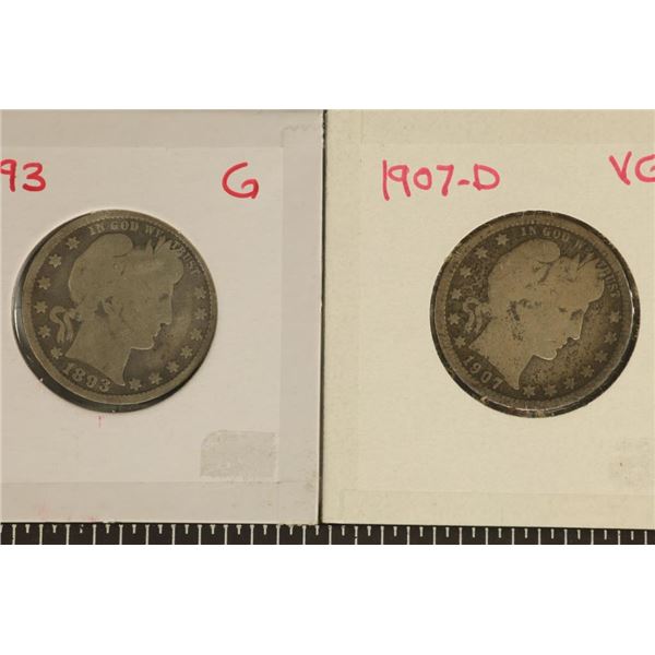 1893 & 1907-D SILVER BARBER QUARTERS