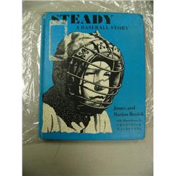 CHOICE on 5 copies of "Steady: A Baseball Story" by James and Marion Renick, Illustrated by Fred Mac