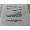 Image 3 : Wagons to Wings 'A History of Lundar' District Hardcover Book 