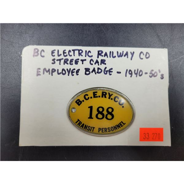 BC Electric Railway Co. Street Car Employee Badge - 1940-50's