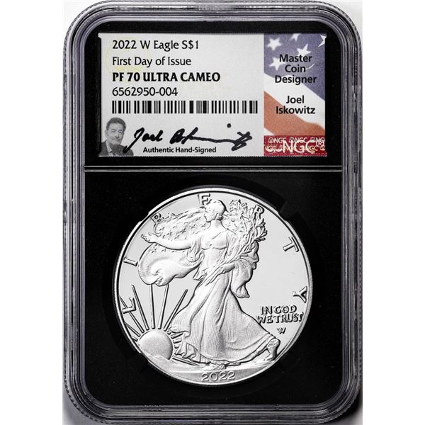 2022-W $1 Proof American Silver Eagle Coin NGC PF70 Ultra Cameo FDOI Iskowitz Signed