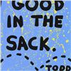 Image 2 : Todd Goldman "Good In the Sack" Original Acrylic on Canvas