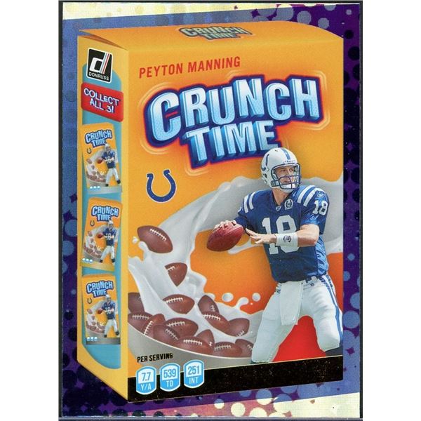 2022 Panini Donruss Peyton Manning Crunch Time!