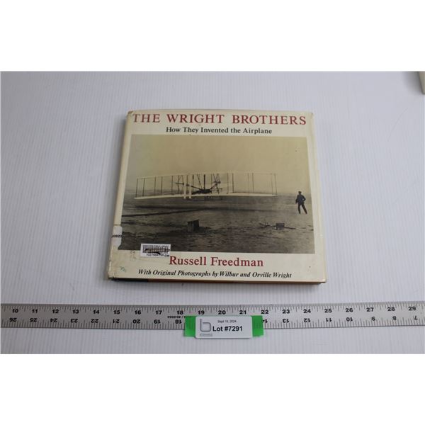The Wright Brothers How They Invented the Airplane Book
