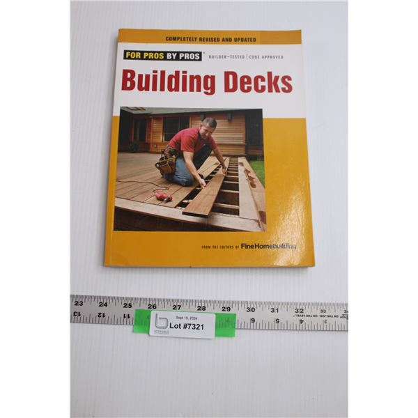 Fine Home Building "Building Decks" - Book