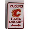 Image 3 : (2) Calgary Flames Parking Signs - 16.5" x 11.5"