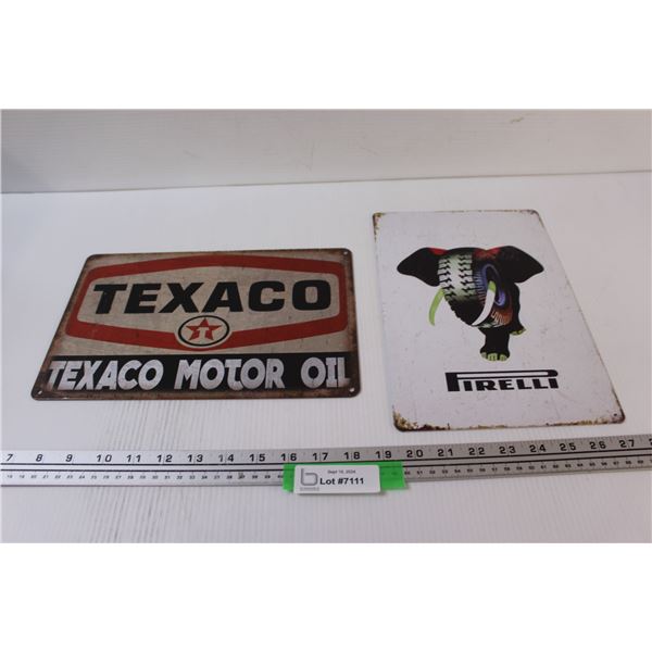 (2) Metal Signs: Texaco & Pirelli