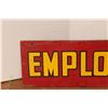 Image 2 : * Employees Only - Wood Sign from Canaday's Clothing in Moose Jaw - 14" x 67"