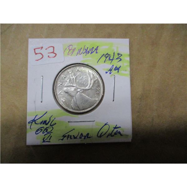 1943 KING GEORGE VI AU CANADA SILVER QUARTER