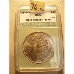 CHOICE ON FIVE: 1884 O Mint State 64 (3)