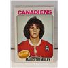 Image 1 : 1975-76 O-PEE-CHEE MARIO TREMBLAY ROOKIE CARD