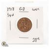 Image 1 : 1918 GREAT BRITAIN 1/4 PENNY COIN, UNCIRCULATED