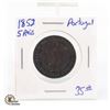 Image 1 : 1852 PORTUGAL 5 REIS COIN