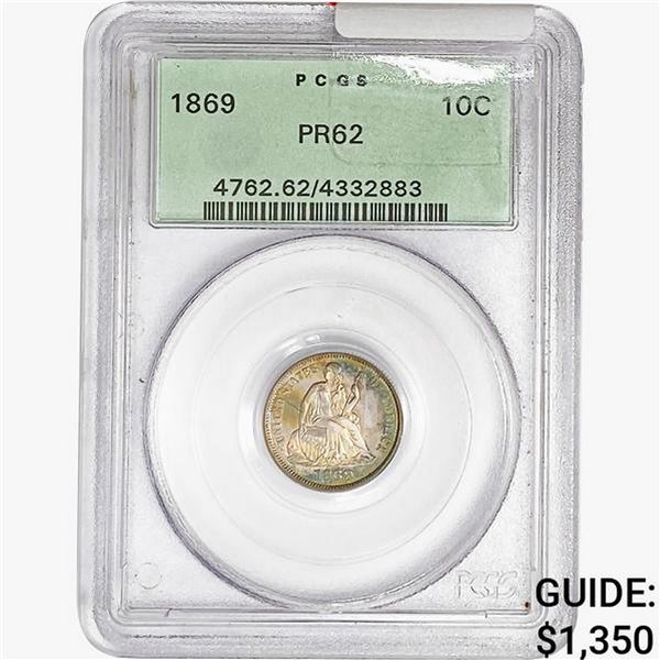 1869 Seated Liberty Dime PCGS PR62