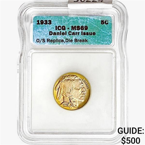 1933 Buffalo Nickel ICG MS69 O/S Replica,Die Break