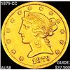 Image 1 : 1879-CC $5 Gold Half Eagle CHOICE AU